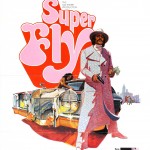 Movie poster for "Super Fly"
